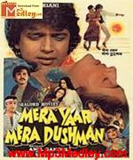 Mera Yaar Mera Dushman 1987 song download